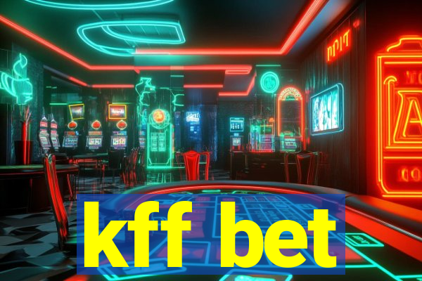 kff bet